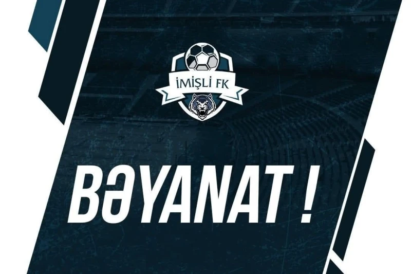 "Imishli" issued a statement